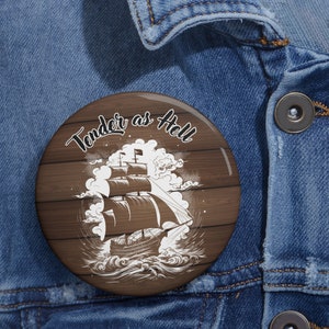 Our Flag Means Death &quot;Tender As Hell&quot; Pin