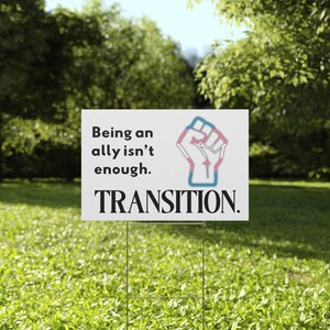 &quot;Trans Pride Satire &quot;&quot;Being An Ally Isn&#39;t Enough&quot;&quot; Werbeschild Werbegeschenke&quot;