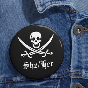 Pirate Pronouns Pin She/Her