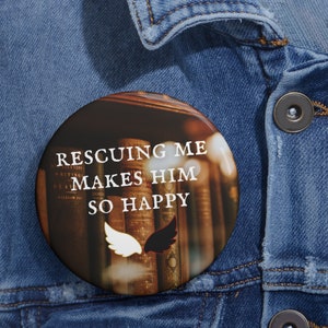 Good Omens 2 &quot;Rescuing Me Makes Him So Happy&quot; Pin
