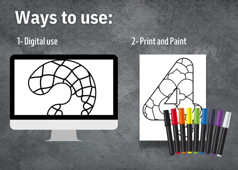 May include: A black and white illustration of the number 4 with a geometric pattern. The image shows two ways to use the design: digitally or printed for colouring. The printed version is shown with a set of coloured markers.