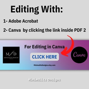 May include: A pink and blue gradient banner with a black square logo that says "M/D Minimalits Designs". The banner also has a blue button that says "CLICK HERE" and a black circle with the word "Canva" in pink text. The text "For Editing in Canva" is above the button. The text "Minimalits Designs.etsy.com" is below the button. The text "Minimalits Designs" is below the banner.