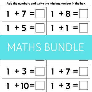May include: A white worksheet with the title "ADDITION" and math problems. The worksheet includes addition problems such as 1 + 7 = ?, 1 + 8 = ?, and 1 + 5 = ?. The words "MATHS BUNDLE" are in a blue rectangle.