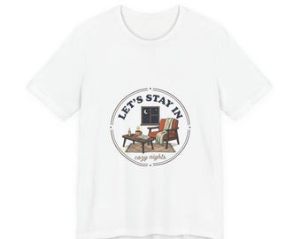 Camiseta «Quedémonos en casa» / noches acogedoras, humor sobre salud mental, texto retro ondulado