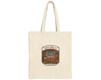 Let’s Stay In Canvas Tote, humor sobre salud mental, vibras en ruinas