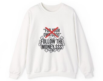 Follow The Money-sweater met ronde hals