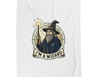 I'm a Wizard Blanket | Witchy, Celestial, Goblincore Cozy Throw