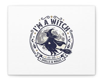 I'm a Witch canvas, mat uitgerekte muurkunst | Witchy, Goblincore, Celestial