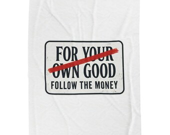 Follow The Money Plush Blanket