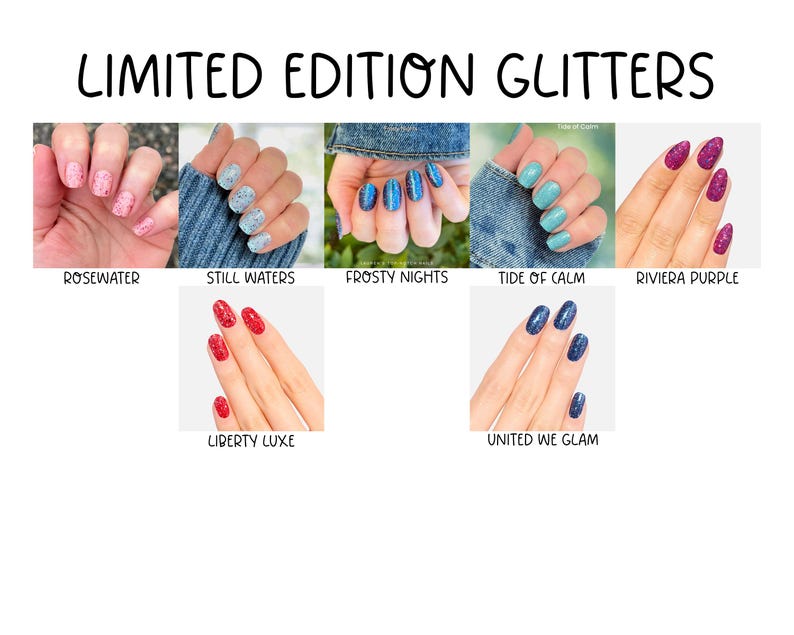 Puede incluir: Una colecci&oacute;n de siete colores de esmalte de u&ntilde;as etiquetados como LIMITED EDITION GLITTERS. Los tonos incluyen Rosewater, Still Waters, Frosty Nights, Tide of Calm, Riviera Purple, Liberty Luxe y United We Glam, con acabados de purpurina.