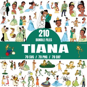 Op de afbeelding: Een digitale collectie van 210 Tiana-karakterbestanden, inclusief 70 SVG-, 70 PNG- en 70 DXF-formaten. De afbeelding toont talloze illustraties van Tiana in verschillende outfits, houdingen en scènes, samen met Prins Naveen en kikkers.