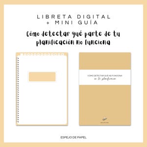 Puede incluir: Un cuaderno digital y una mini guía con el texto "Cómo detectar qué parte de tu planificación no funciona". El cuaderno es blanco con espiral y un rectángulo beige. La guía es beige con texto blanco.