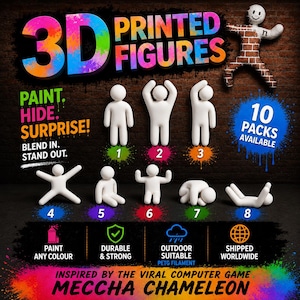 May include: A collection of white 3D printed figures in various poses, labelled 1 through 8. The image features the text 3D PRINTED FIGURES, PAINT. HIDE. SURPRISE!, 10 PACKS AVAILABLE, and INSPIRED BY THE VIRAL COMPUTER GAME MECCHA CHAMELEON.