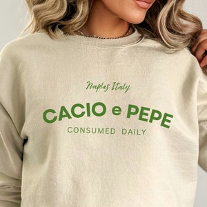 Cacio e Pepe Sweatshirt, Pasta Sweater, Naples Italy Crewneck, Italian Sweatshirt, Pasta Lover Sweater, Pasta and Vino Crewneck