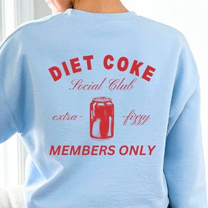 Diet Coke Members Only Crewneck, Diet Coke Sweater, Streetwear Sweater, Coke Sweatshirt, Social Club Sweater, Coke Crewneck, Soda Sweater