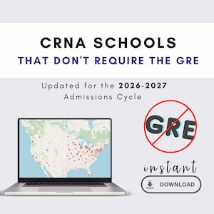 CRNA Schools That Don't Require The GRE - CRNA application, requirements, admissions guides, and more