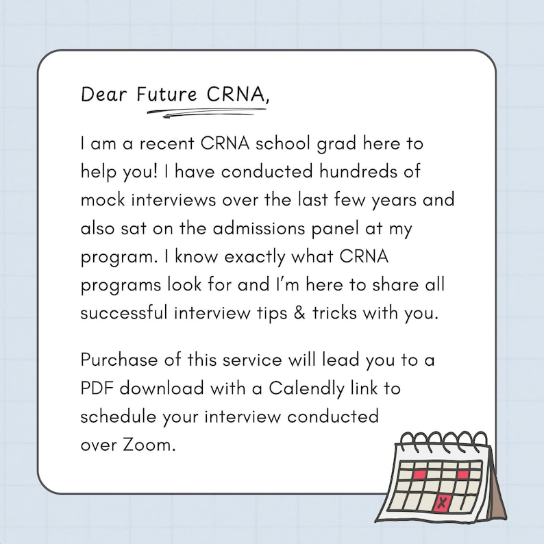 May include: A white card with the text "Dear Future CRNA," offering interview tips and tricks. The card includes a calendar graphic and promises a PDF download with a Calendly link for a Zoom interview.