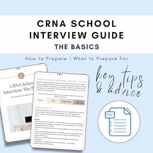 May include: A guide for preparing for a CRNA school interview. The guide includes tips and advice on how to prepare for the interview, including reflection and preparation. The guide also includes a PDF icon.