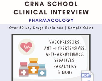 Complete Pharmacology Guide for CRNA School Clinical Interviews