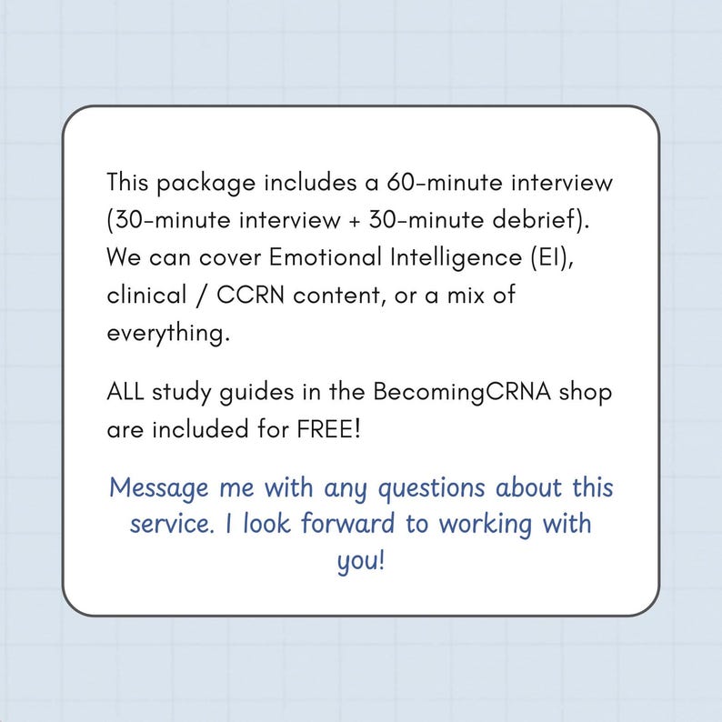 May include: A white rectangular graphic with rounded corners, containing text about a 60-minute interview package. The package includes a 30-minute interview and a 30-minute debrief. Topics include Emotional Intelligence, clinical content, and more.