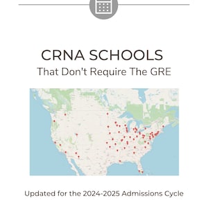 CRNA Schools That Don't Require The GRE - CRNA application, requirements, admissions guides, and more image 3