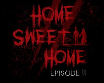 Home Sweet Home Episode 2 [PC Game] Digital Download
