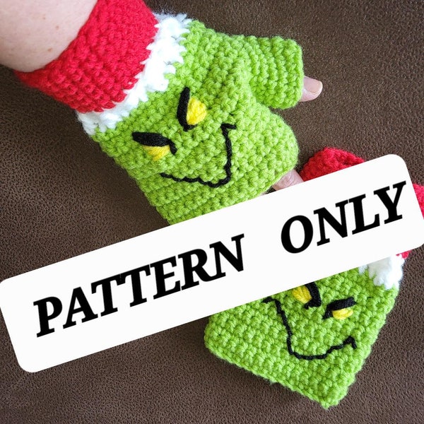 Christmas (Grinchy) PATTERN for Fingerless Gloves