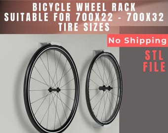 Bicycle Wheel Rack (Suitable for 700x22 - 700x32 Tire Sizes) –  Stl File (Digital Download)