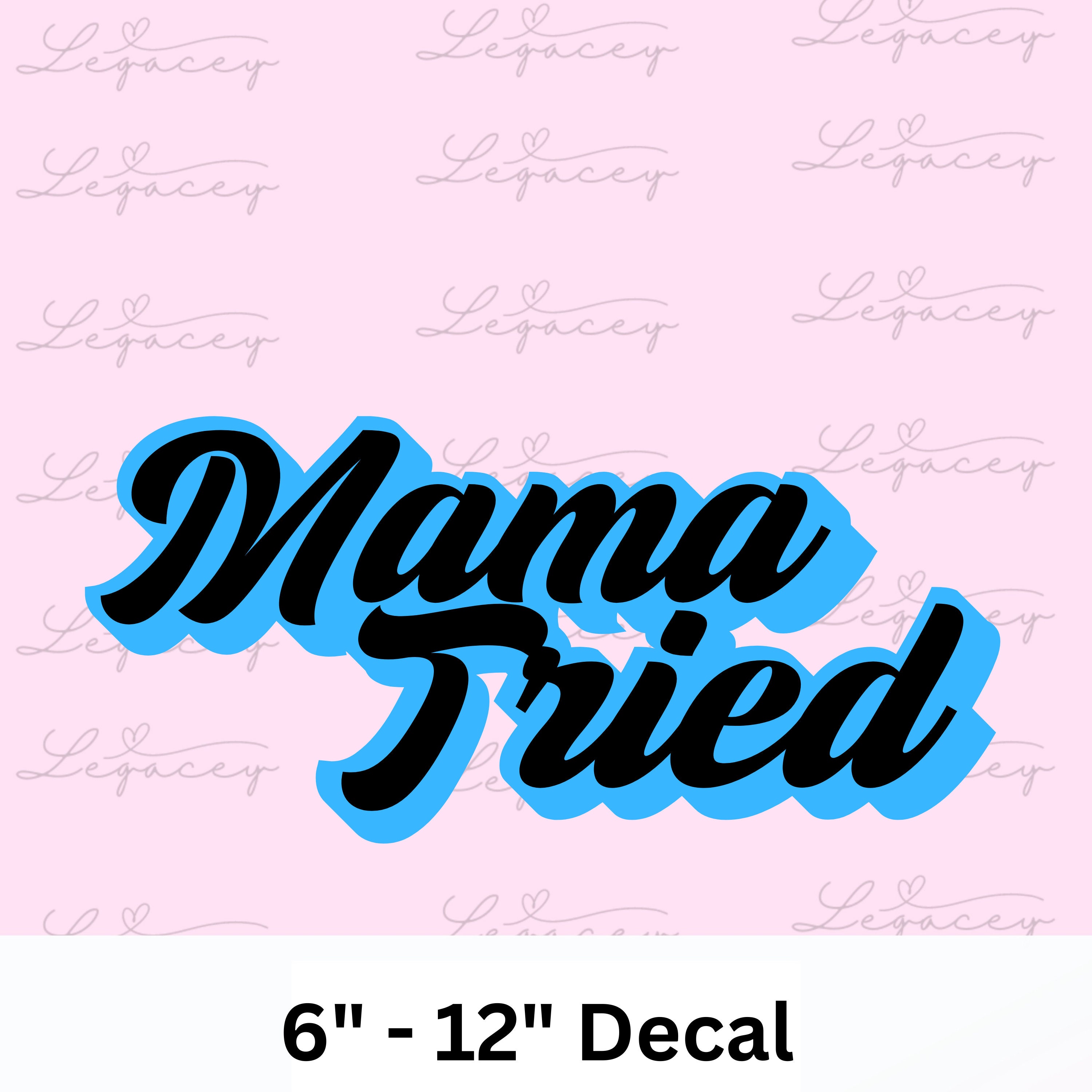 Mama Tried Decal 2 Tone - Etsy UK