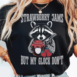 Strawberry Jams But My Glock Don't Png Svg, Trendy Raccoon Meme, Vintage Retro Funny Sarcastic Shirts, Sublimation Design. image 1