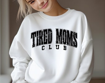 Tired Moms Club svg png, Tired Mama svg png, Mom life svg png, Motherhood svg png, Overstimulated Moms Club svg png, Cut File, Sublimation.