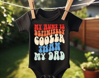 My Aunt Is Definitely Cooler Than My Dad SVG PNG, New Auntie Svg, Funny Auntie Svg, Cut File Cricut Sublimation Design, Cool Aunt Svg Png