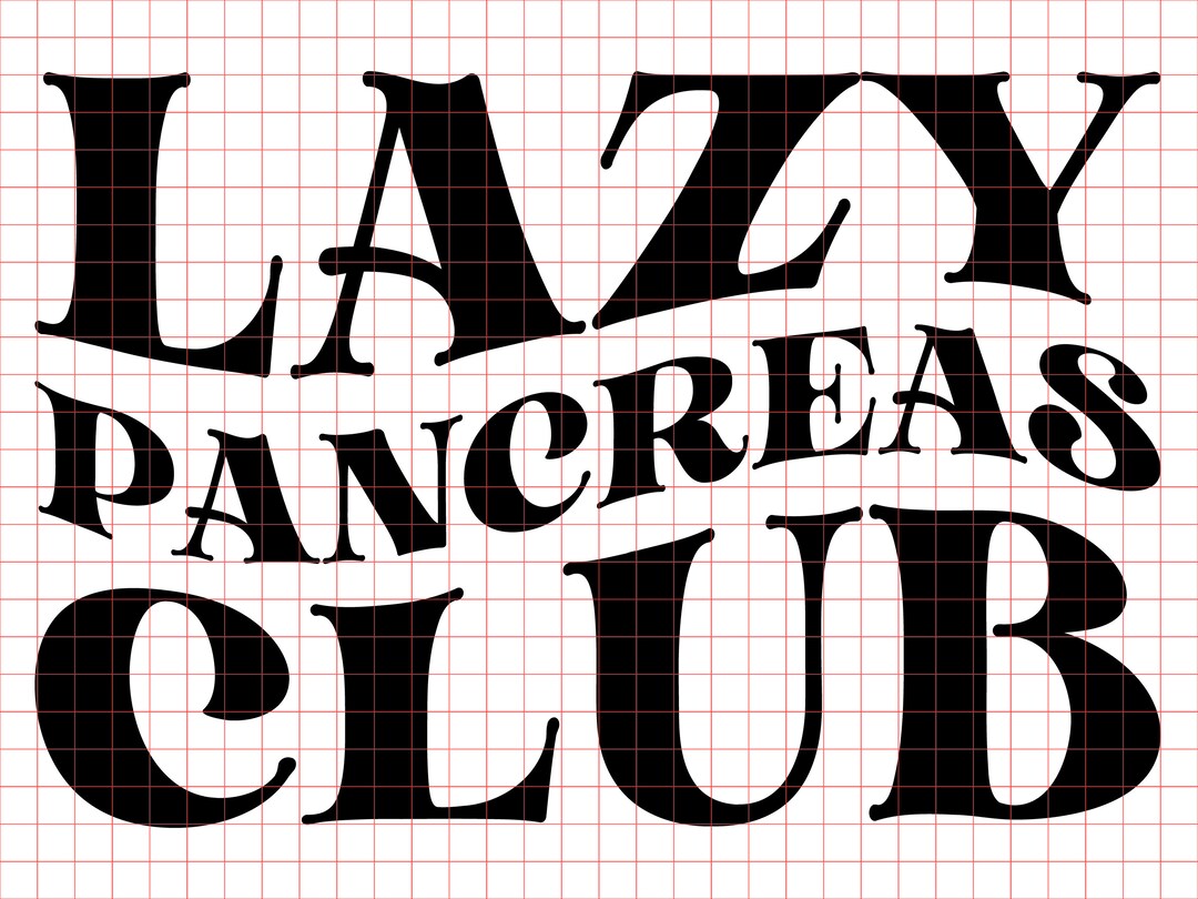 Lazy Pancreas Club SVG PNG Cut File Cricut Sublimation Design - Etsy