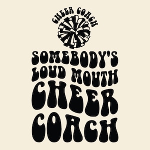 Loud Mouth Cheer Coach SVG, Football Cheer Mama, Wavy Stacked (Digital Download)