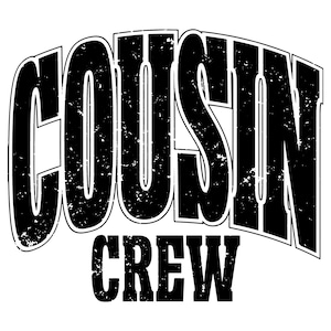 Cousin Crew SVG PNG, Family Trip Svg, Family Vacation Svg, Cousin Crew Svg, Vacation Design, Distressed And Solid Design.