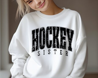 Hockey Sister SVG, Hockey Sister PNG Cut File, Hockey Svg, Hockey Fan Svg, Hockey Sis Svg, Sport Shirt Svg, Cheer Svg, Sublimation Design.