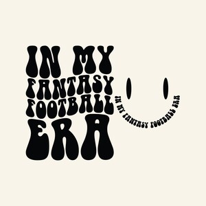 私のファンタジー フットボール時代 SVG PNG、フットボール ファンタジー ドラフト、アメリカン フットボール シャツ SVG、面白いファンタジー フットボール シャツ SVG、レトロな波状 SVG。 画像 1