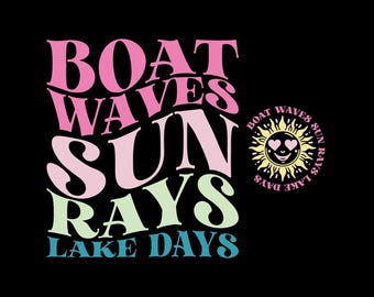 Boat Waves Sun Rays Lake Days SVG PNG, Hello Summer, Lake, Retro Summer Sublimation Design.