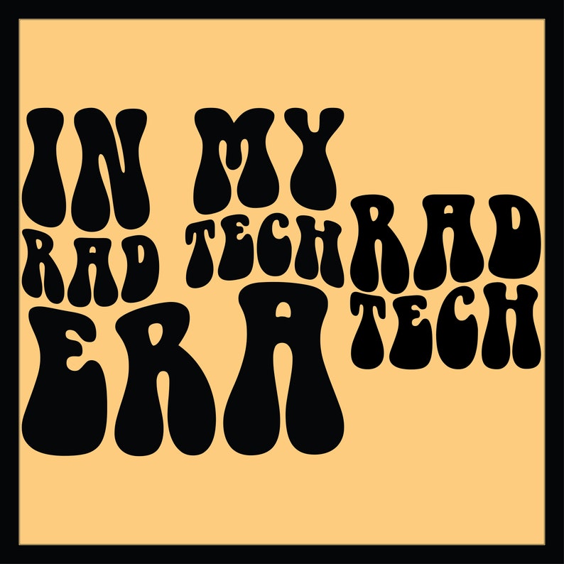 Rad Tech SVG PNG, in My Rad Tech Era Svg Png, Radiologic Technologist ...
