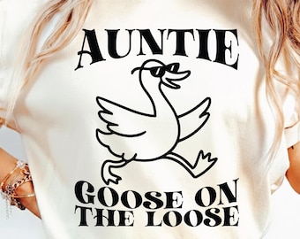 Auntie Silly Goose SVG PNG, Cool Aunts Club, Funny Goose Gift, Aunt Pregnancy Announcement, New Aunt, Sublimation design.