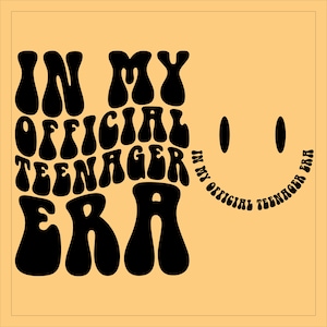 Official Teenager Era SVG PNG: 13th Birthday Girl Gift (Cut File)