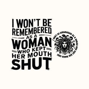 Medusa Feminist Quote SVG PNG, Anti-Patriarchy, Women Rights