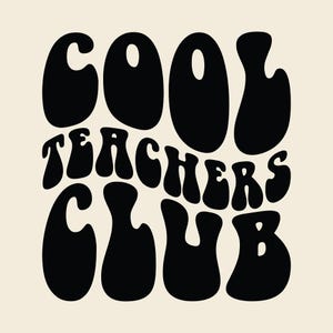 Fichier de découpe SVG/PNG Cool Teachers Club, Rentrée scolaire, Enseignant, Apprentissage, École, Effet ondulé empilé.