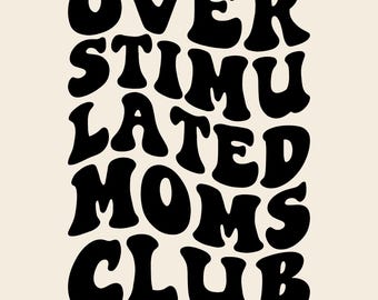 Arquivos SVG para Cricut do Clube das Mães Sobrecarregadas, SVG e PNG de Sobrecarregadas, SVG do Clube das Mães, SVG de Ansiedade, SVG e PNG de Ansiedade Materna, SVG em Alta, Boho