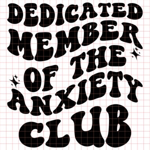 Anxiety Club SVG PNG: Groovy Mental Health Cut File