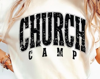 Church Camp Svg Png, Vacation Bible School, Vbs Shirt Cut File, Svg Files For Cricut, Summer Camp, Sublimation Design.