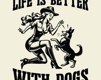Life Is Better With Dogs SVG PNG Cut File, Dog Mama, Vintage Retro Dogs, Trendy Dog Lover, Sublimation Design