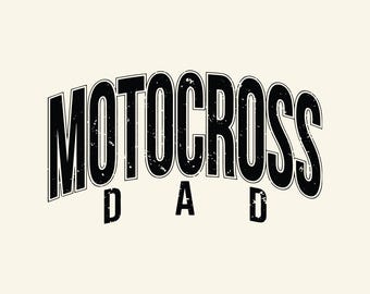 Motocross Dad Svg Png, Dirt Bike Dad, Dirt Biking Quotes, Dirt Biker Cut Files, Motocross Race, Moto-X, Trail Ride.