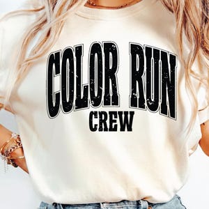 Color Run Crew Svg Png, Fun Run T-shirt Design, School Fundraiser Svg, Volunteer Cut File, Color Run Tshirt, Running Race Png, Varsity.