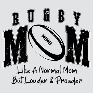 Rugby Mom SVG PNG, Varsity, Distressed, Rugby mama Svg, Loud and Proud Rugby Mom Sublimation Design